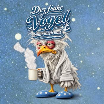 Der frühe Vogel kann mich mal (Vorbestellung ab 23.03.2026)